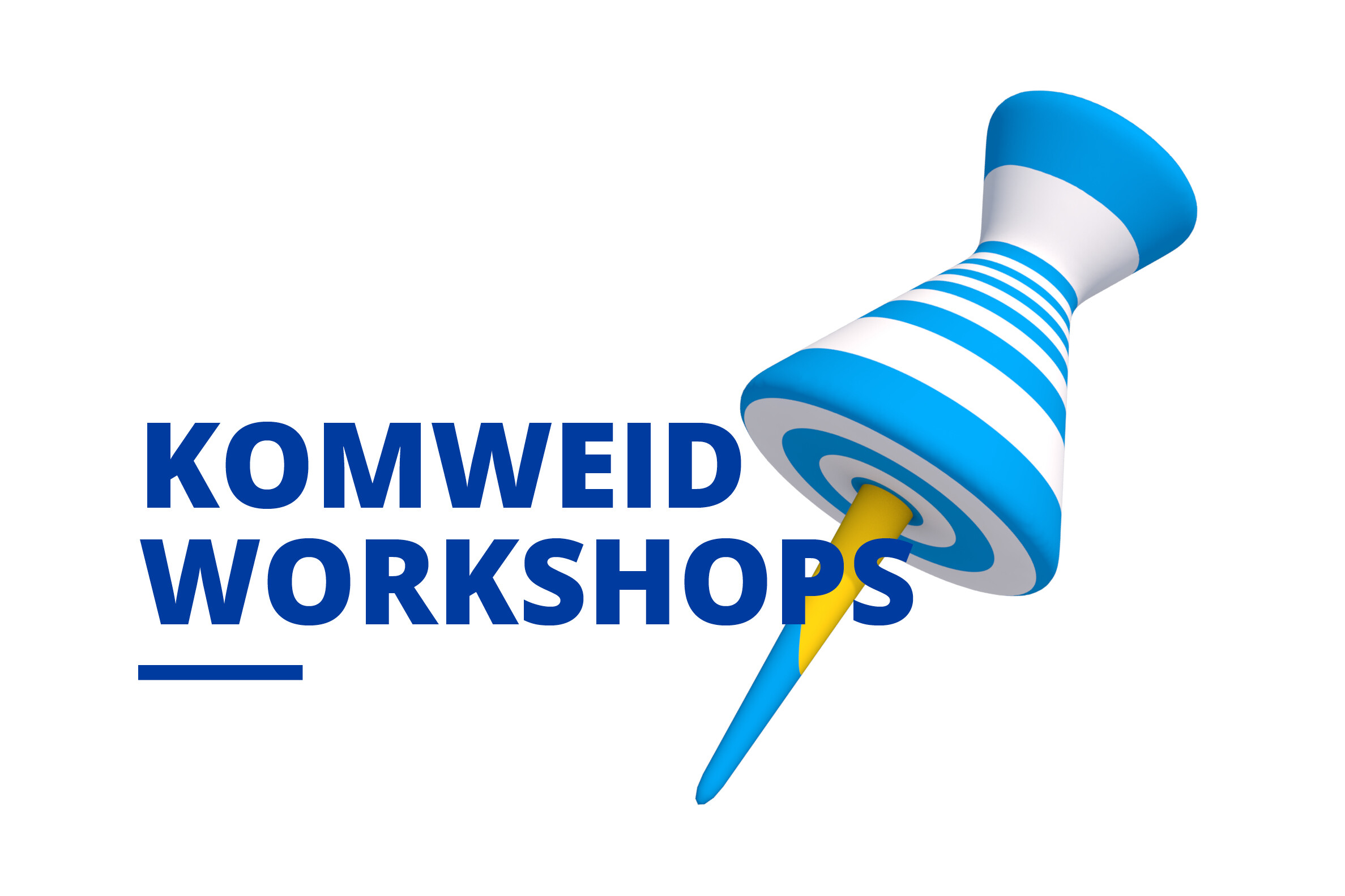 Grafik KOMWEID Workshops
KOMWEID Workshops